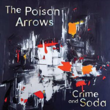 POISON ARROWS | CRIME & SODA (BABY BLUE VINYL) | VINYL RECORD (LP)