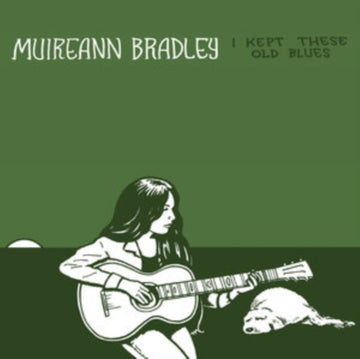 BRADLEY, MUIREANN | I KEPT THESE OLD BLUES | VINYL RECORD (LP)