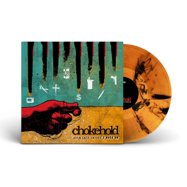 CHOKEHOLD | WITH THIS THREAD I HOLD ON | VINYL RECORD (LP)
