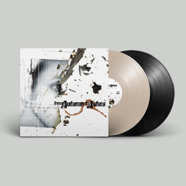 FROM AUTUMN TO ASHES | TOO BAD YOU'RE BEAUTIFUL (BONE & BLACK VINYL) | VINYL RECORD (LP)