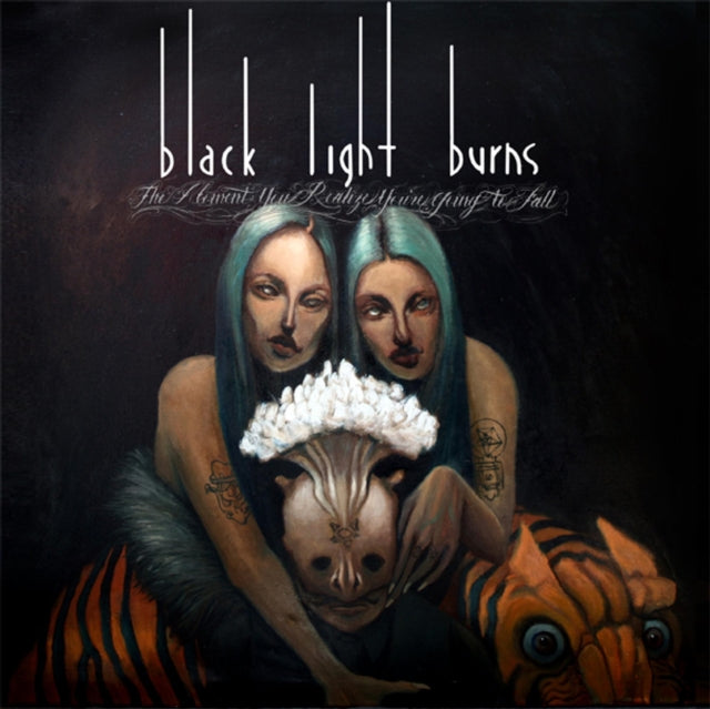 BLACK LIGHT BURNS | MOMENT YOU REALIZE YOU'RE GOING TO FALL | VINYL RECORD (LP)