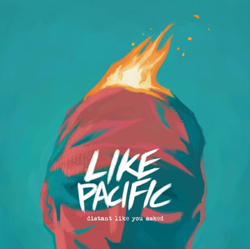 LIKE PACIFIC | DISTANT LIKE YOU ASKED | VINYL RECORD (LP)