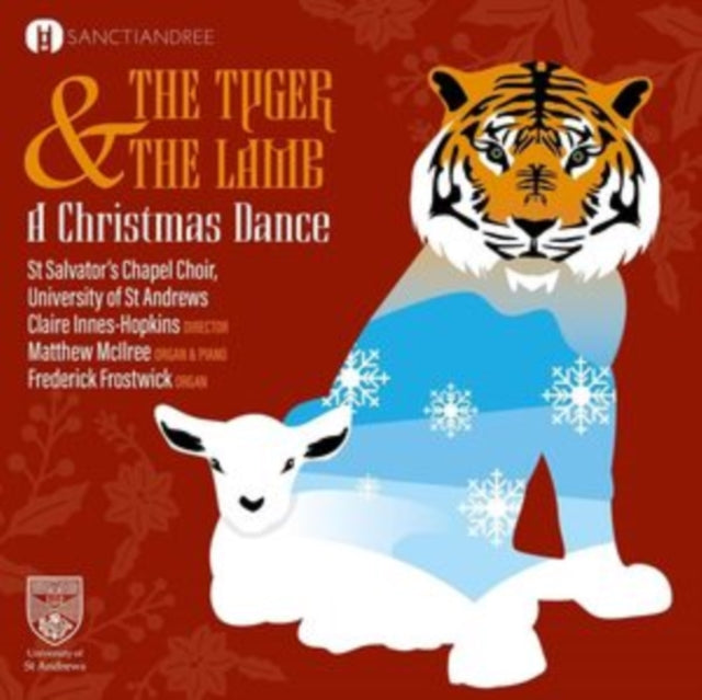 ST SALVATOR'S CHAPEL CHOIR | TYGER & THE LAMB: A CHRISTMAS DANCE | CD