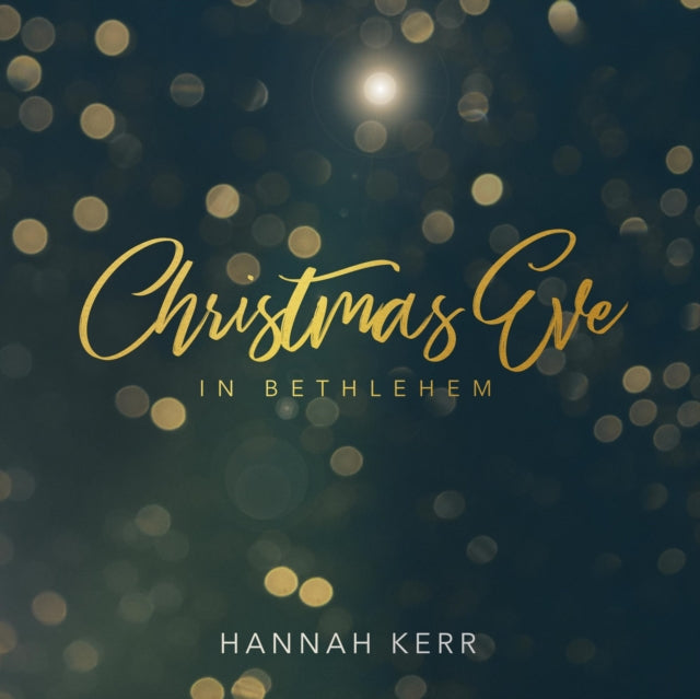 KERR, HANNAH | CHRISTMAS EVE IN BETHLEHEM | CD