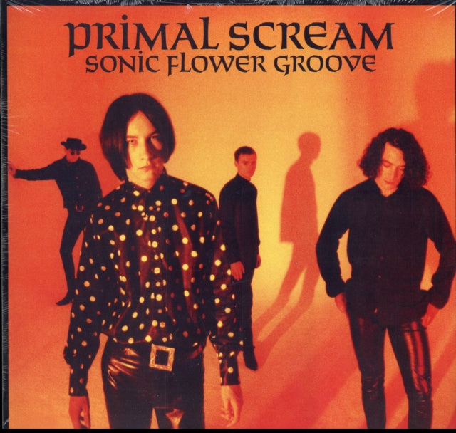 PRIMAL SCREAM | SONIC FLOWER GROOVE | VINYL RECORD (LP)