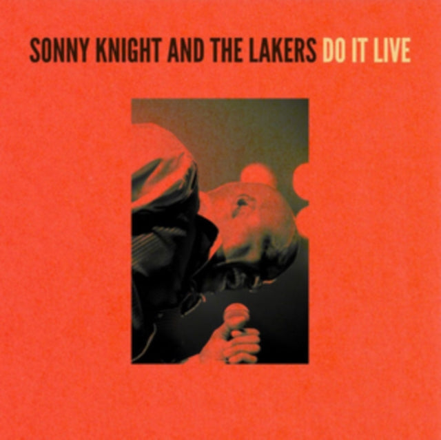 KNIGHT, SONNY & THE LAKERS | DO IT LIVE | VINYL RECORD (LP)