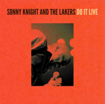 KNIGHT, SONNY & THE LAKERS | DO IT LIVE | VINYL RECORD (LP)