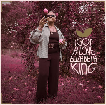KING, ELIZABETH | I GOT A LOVE | VINYL RECORD (LP)