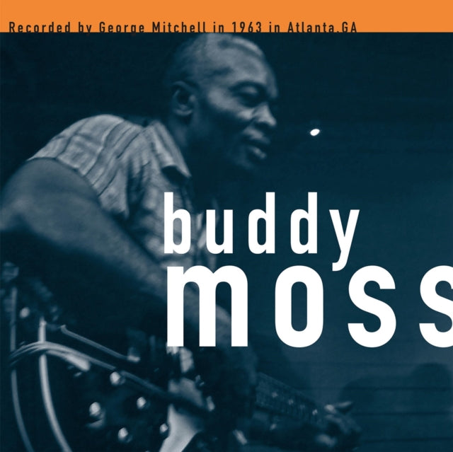 MOSS, BUDDY | GEORGE MITCHELL COLLECTION | VINYL RECORD (LP)