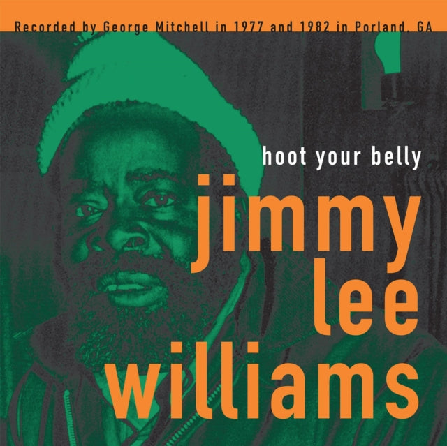 WILLIAMS, JIMMY LEE | HOOT YOUR BELLY | VINYL RECORD (LP)