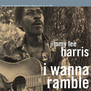 LEE HARRIS, JIMMY | I WANNA RAMBLE | VINYL RECORD (LP)