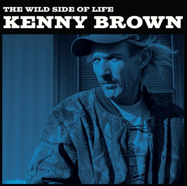 BROWN, KENNY | WILD SIDE OF LIFE | 7IN VINYL