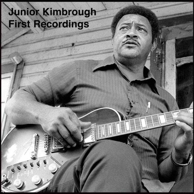 KIMBROUGH, JUNIOR | FIRST RECORDINGS | VINYL RECORD (LP)