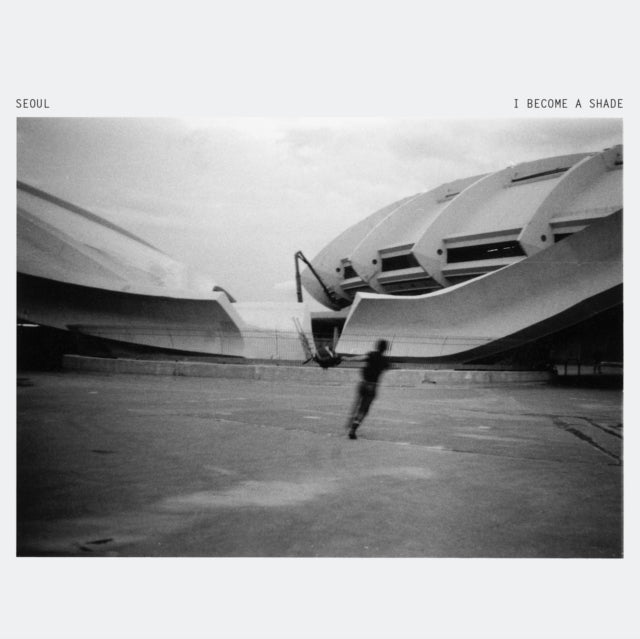 SEOUL | I BECOME A SHADE | VINYL RECORD (LP)