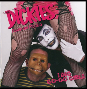 DICKIES | I DIG GO-GO GIRLS | 7IN VINYL