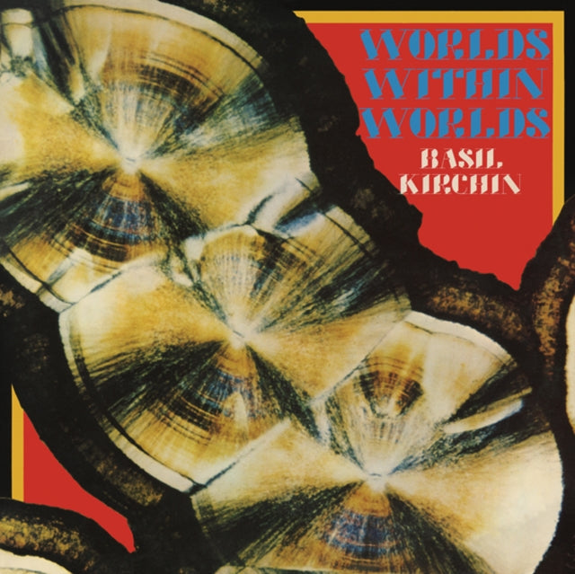 KIRCHIN, BASIL | WORLDS WITHIN WORLDS | VINYL RECORD (LP)