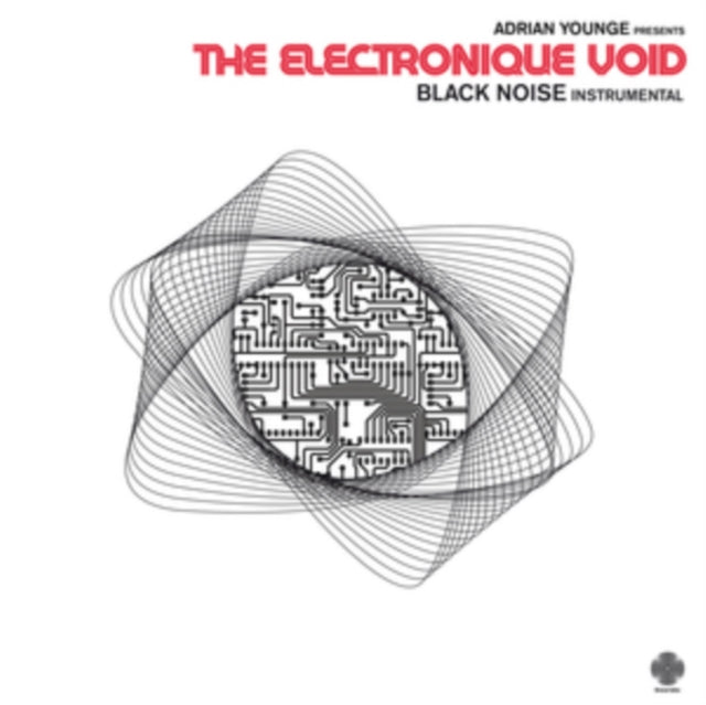 YOUNGE, ADRIAN | PRESENTS: ELECTRONIQUE VOID: BLACK NOISE INSTRUMENTALS | VINYL RECORD (LP)