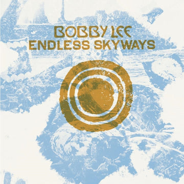 LEE, BOBBY | ENDLESS SKYWAYS | VINYL RECORD (LP)