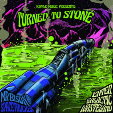 TURNED TO STONE CHAPTER 1: ENTER THE GALACTIC WASTELAND | VINYL RECORD (LP)