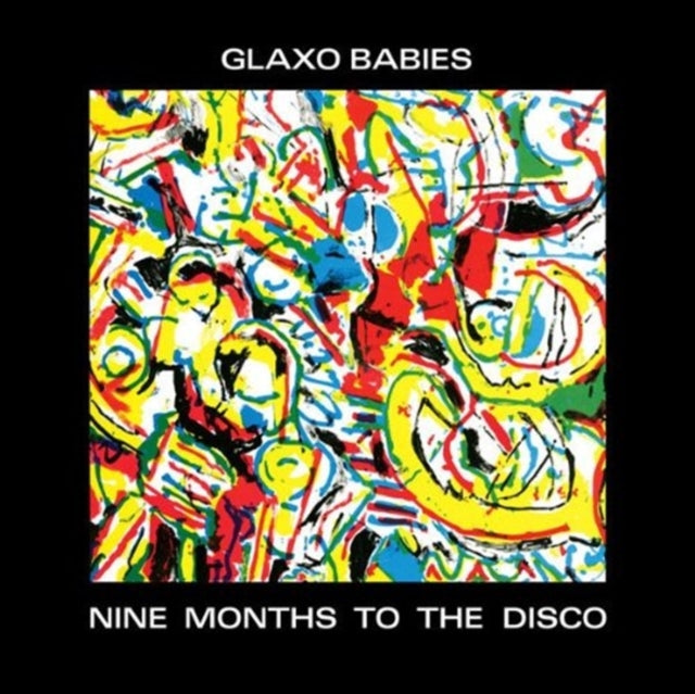 GLAXO BABIES | NINE MONTHS TO THE DISCO | VINYL RECORD (LP)