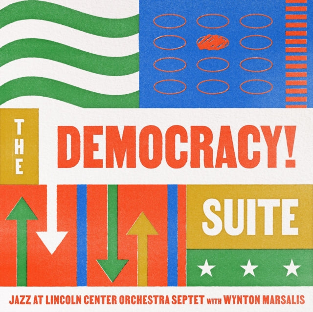 JAZZ AT LINCOLN CENTER ORCHESTRA W/ WYNTON MARSALIS | DEMOCRACY! SUITE | VINYL RECORD (LP)