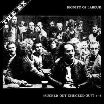 EX | DIGNITY OF LABOUR | VINYL RECORD (LP)