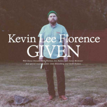 FLORENCE, KEVIN LEE | GIVEN | VINYL RECORD (LP)