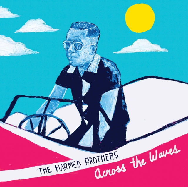 HARMED BROTHERS | ACROSS THE WAVES | VINYL RECORD (LP)