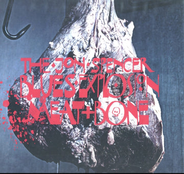 SPENCER, JON BLUES EXPLOSION | MEAT & BONE | VINYL RECORD (LP)