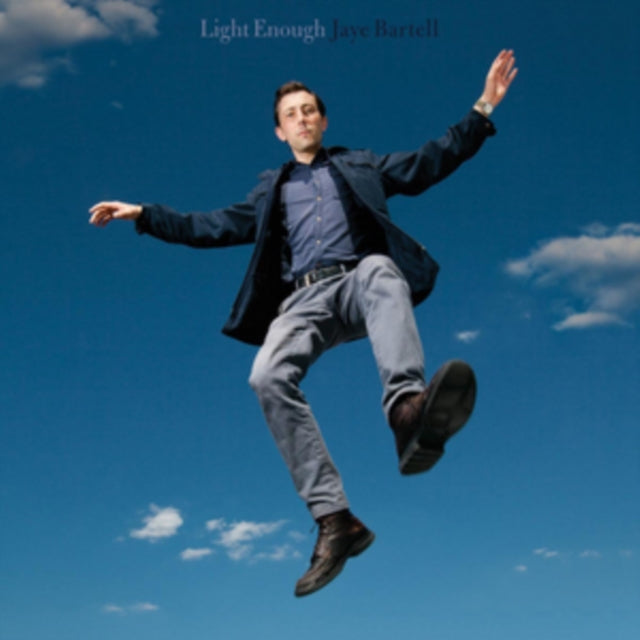 BARTELL, JAYE | LIGHT ENOUGH | VINYL RECORD (LP)