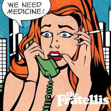 FRATELLIS | WE NEED MEDICINE | VINYL RECORD (LP)