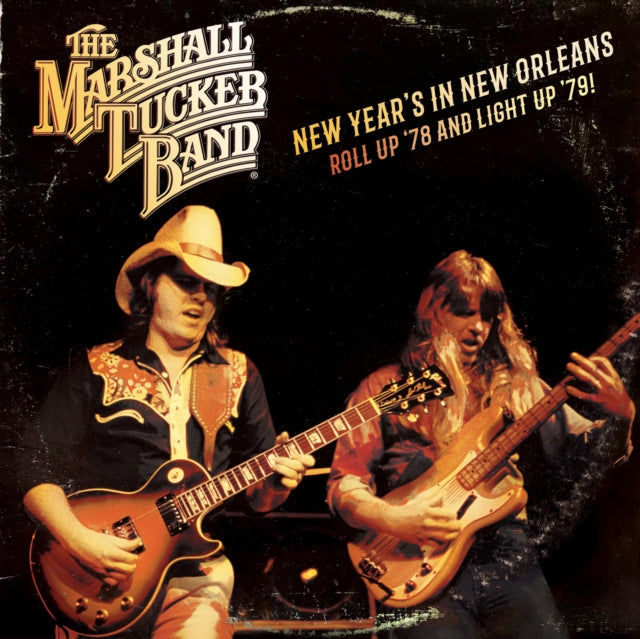 MARSHALL TUCKER BAND | NEW YEAR'S IN NEW ORLEANS - ROLL UP '78 & LIGHT UP '79 (2LP/140G) | VINYL RECORD (LP)