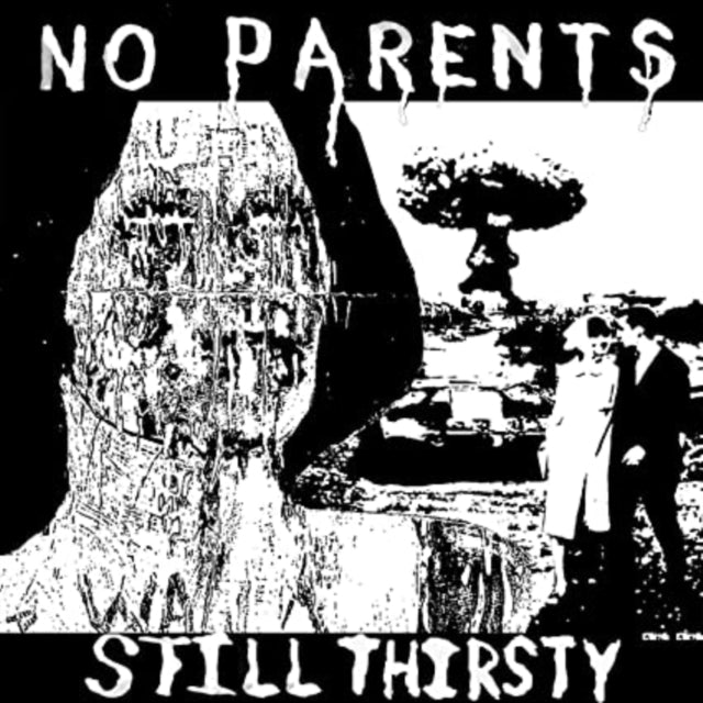 NO PARENTS | STILL THIRSTY | VINYL RECORD (LP)