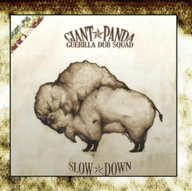GIANT PANDA GUERILLA DUB SQUAD | SLOW DOWN (180G/2LP) | VINYL RECORD (LP)