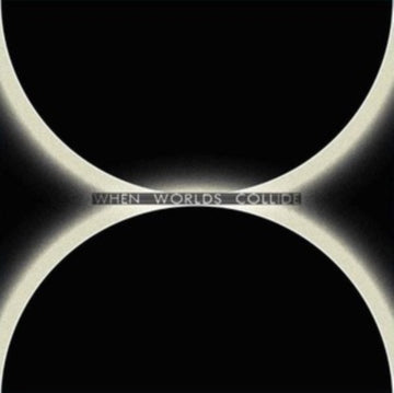 WHEN WORLDS COLLIDE (2LP) | VINYL RECORD (LP)