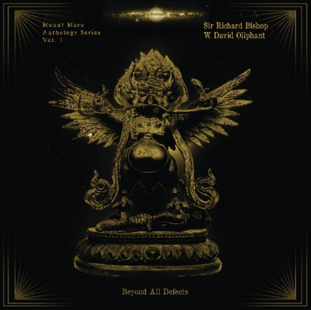 BISHOP, RICHARD & W. DAVID OLIPHANT | BEYOND ALL DEFECTS: MOUNT MERU ANTHOLOGY SERIES VOL. 1 | VINYL RECORD (LP)