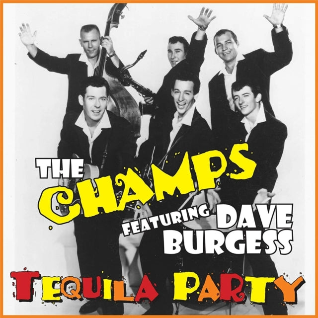 CHAMPS FEATURING DAVE BURGESS | TEQUILA PARTY | VINYL RECORD (LP)