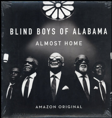 BLIND BOYS OF ALABAMA | ALMOST HOME | VINYL RECORD (LP)