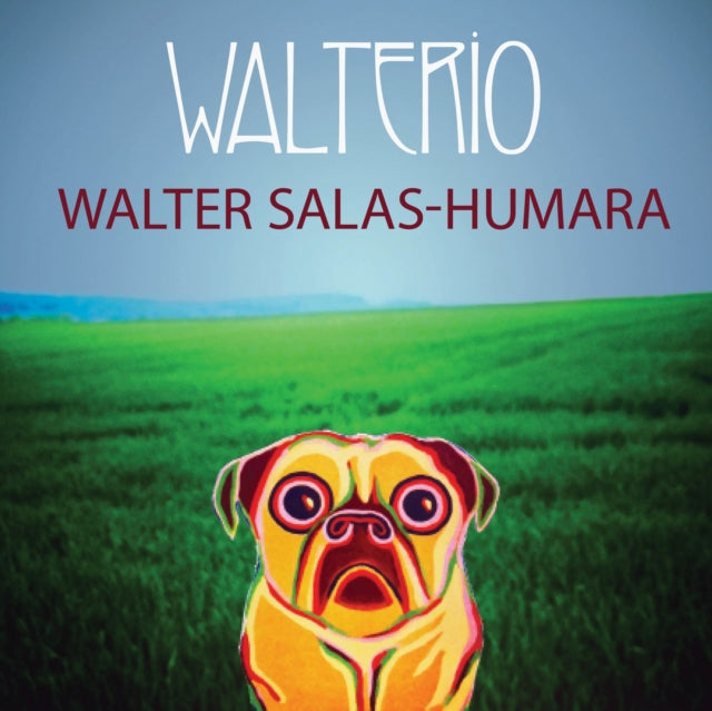 SALAS-HUMARA, WALTER | WALTERIO | VINYL RECORD (LP)