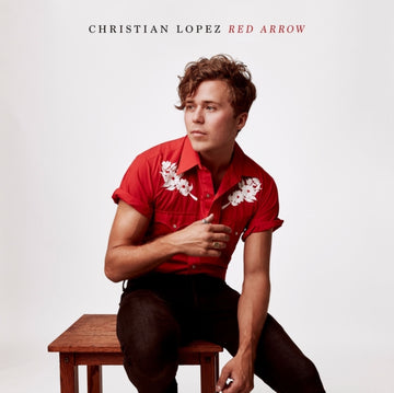 LOPEZ, CHRISTIAN | RED ARROW | VINYL RECORD (LP)