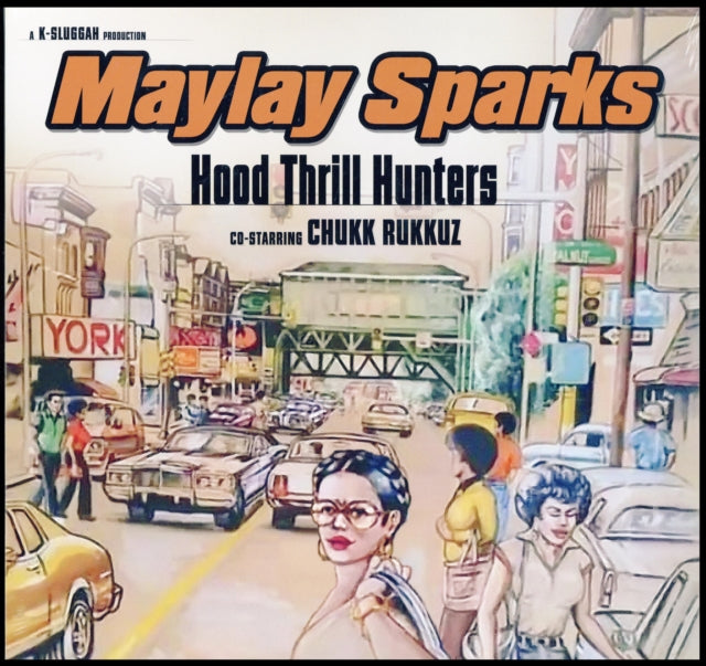 MAYLAY SPARKS | HOOD THRILL HUNTERS | VINYL RECORD (LP)