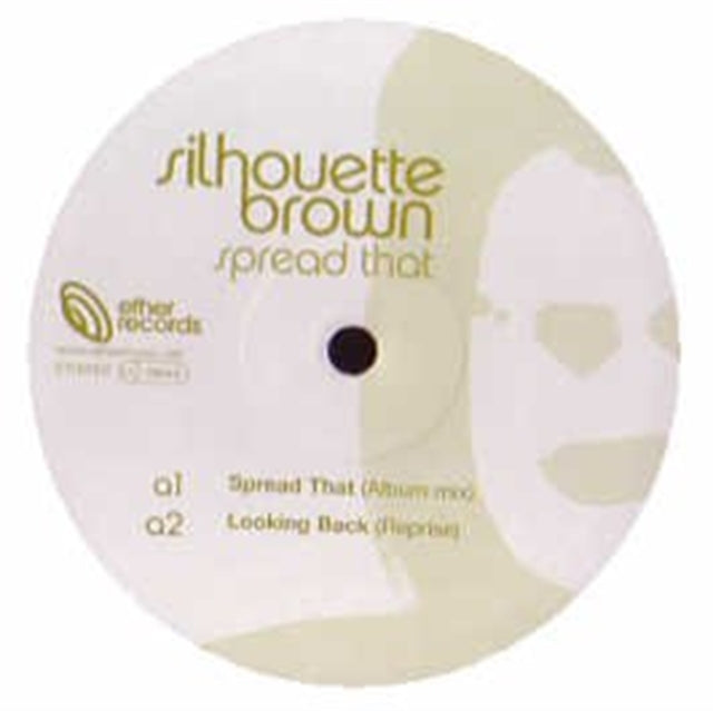 SILHOUETTE BROWN | SPREAD THAT | VINYL RECORD (LP)