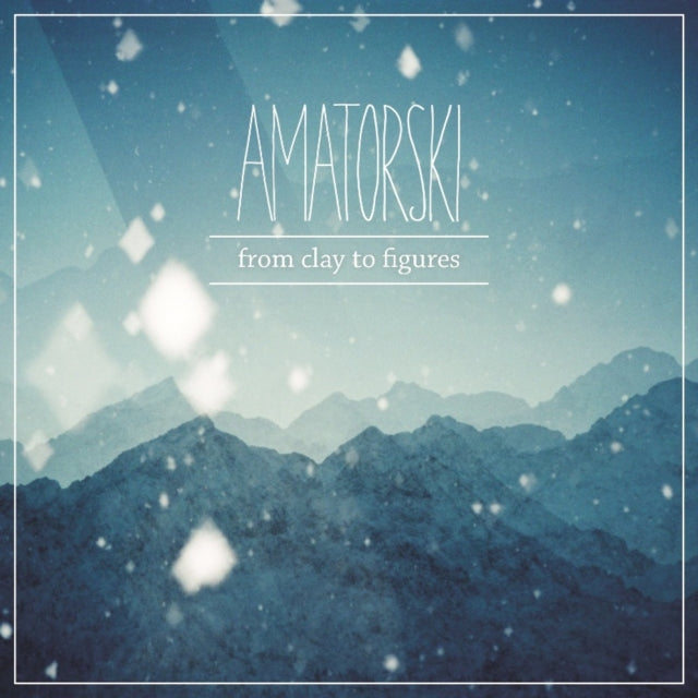 AMATORSKI | FROM CLAY TO FIGURES | VINYL RECORD (LP)