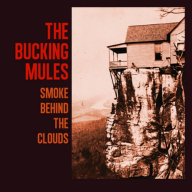 BUCKING MULES | SMOKE BEHIND THE CLOUDS | VINYL RECORD (LP)
