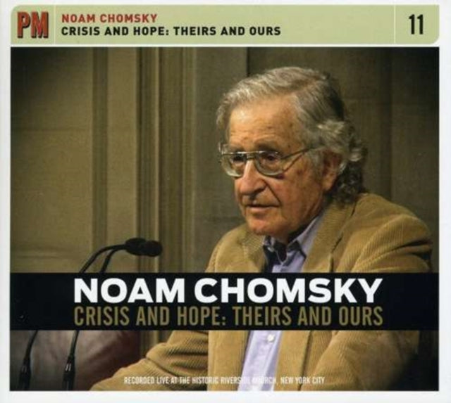 CHOMSKY, NOAM | CRISIS & HOPE: IRS & OURS | CD