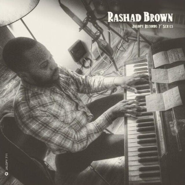 BROWN, RASHAD | JALOPY RECORDS 7 SERIES: RASHAD BROWN | 7IN VINYL
