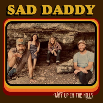 SAD DADDY | WAY UP IN THE HILLS | VINYL RECORD (LP)