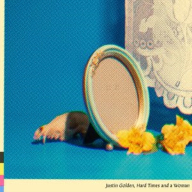 GOLDEN, JUSTIN | HARD TIMES & A WOMAN | VINYL RECORD (LP)