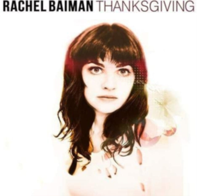BAIMAN, RACHEL | THANKSGIVING | VINYL RECORD (LP)