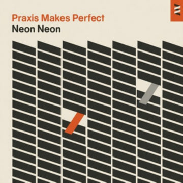 NEON | PRAXIS MAKES PERFECT | VINYL RECORD (LP)